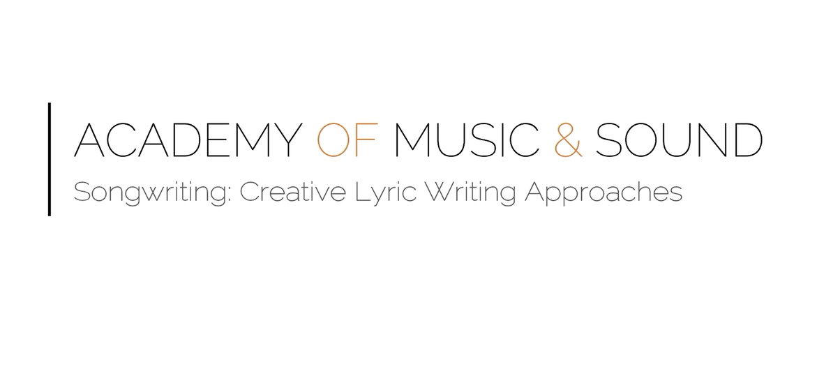 Songwriting: Creative Lyric Writing Approaches AMS_CLWA_01